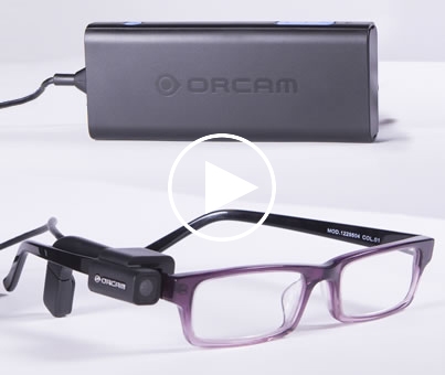Kính OrCam dành cho người khiếm thị