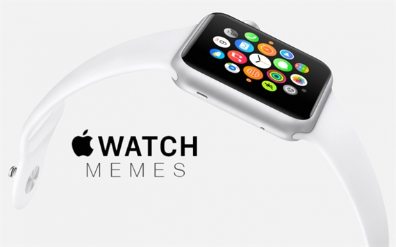 Apple Watch và trào lưu chế ảnh
